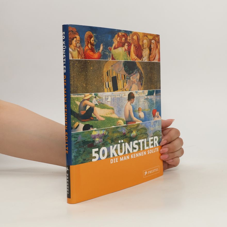 Thomas Köster 50 Künstler, die man kennen sollte