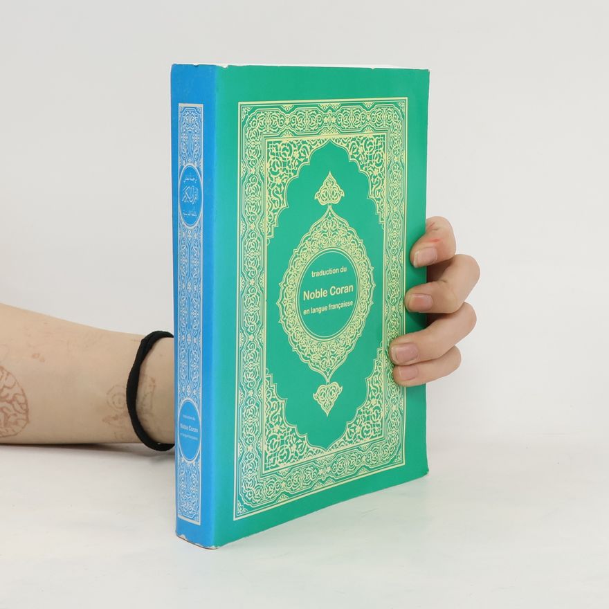 Kolektiv autorů Traduction du Noble Coran en. langue françaiese