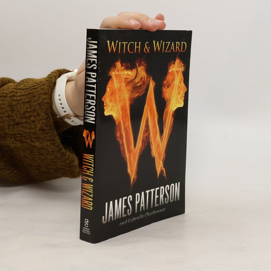 James Patterson Witch & Wizard