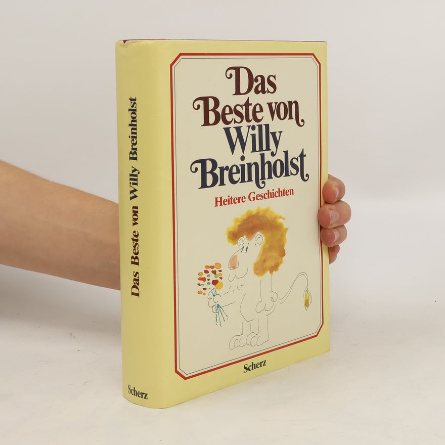 Willy Breinholst Das Beste von Willy Breinholst