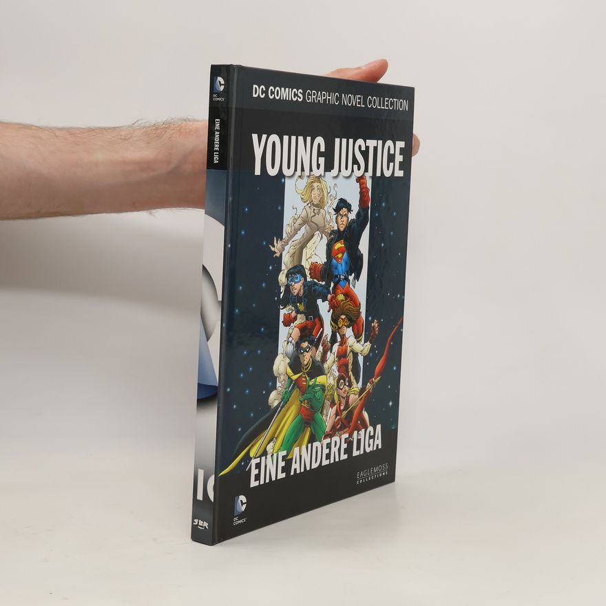 Autorenkollektiv DC Comics Graphic Novel Collection 35. Young Justice: Eine andere Liga