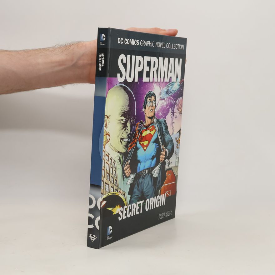 Autorenkollektiv DC Comics Graphic Novel Collection 32. Superman: Secret Origin