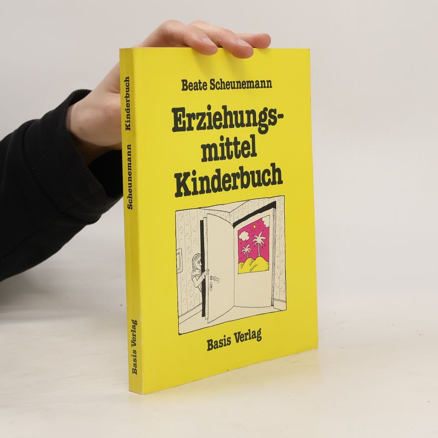 Beate Scheunemann Erziehungsmittel Kinderbuch
