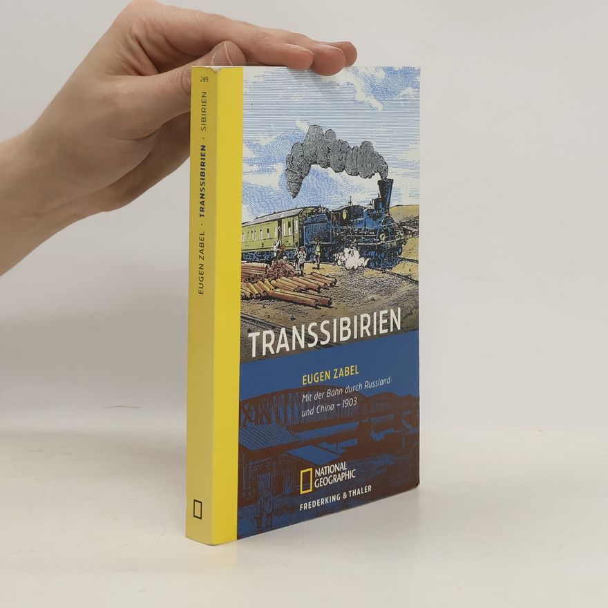 Eugen Zabel Transsibirien
