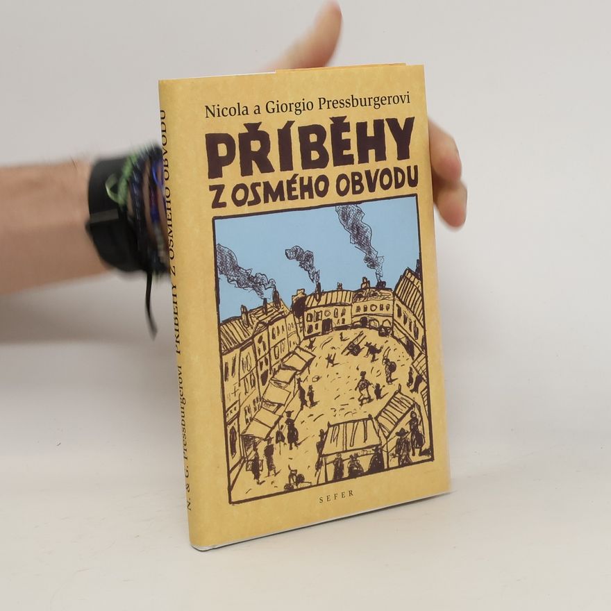 Giorgio Pressburger Příběhy z osmého obvodu