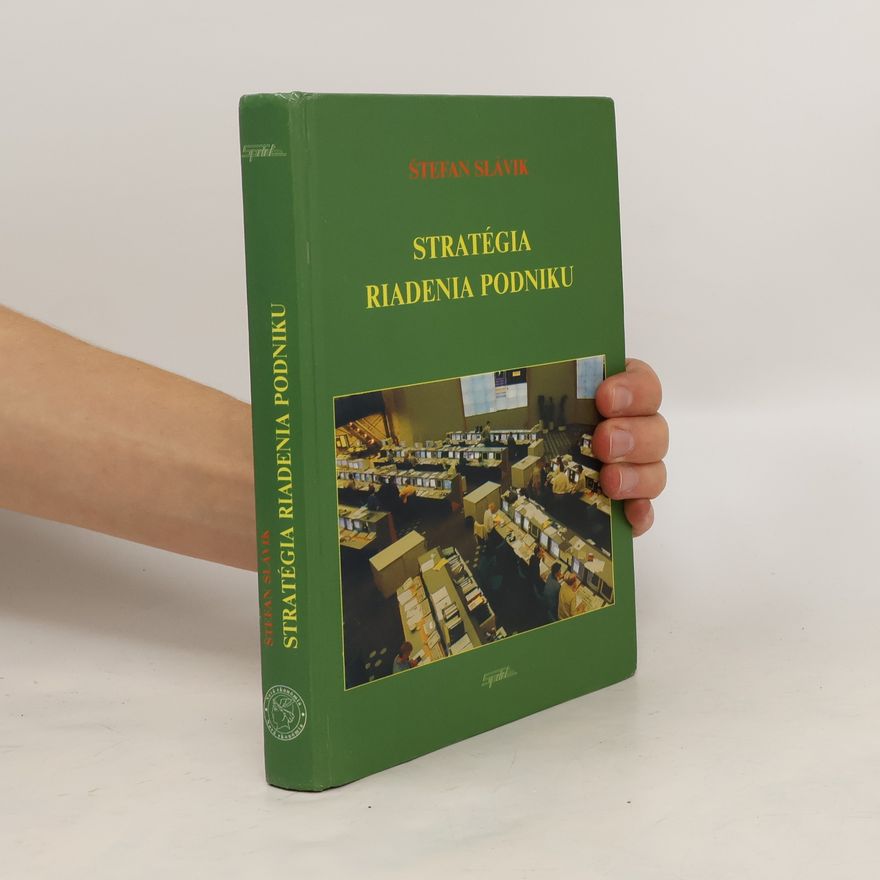Štefan Slávik Strategické riadenie podniku
