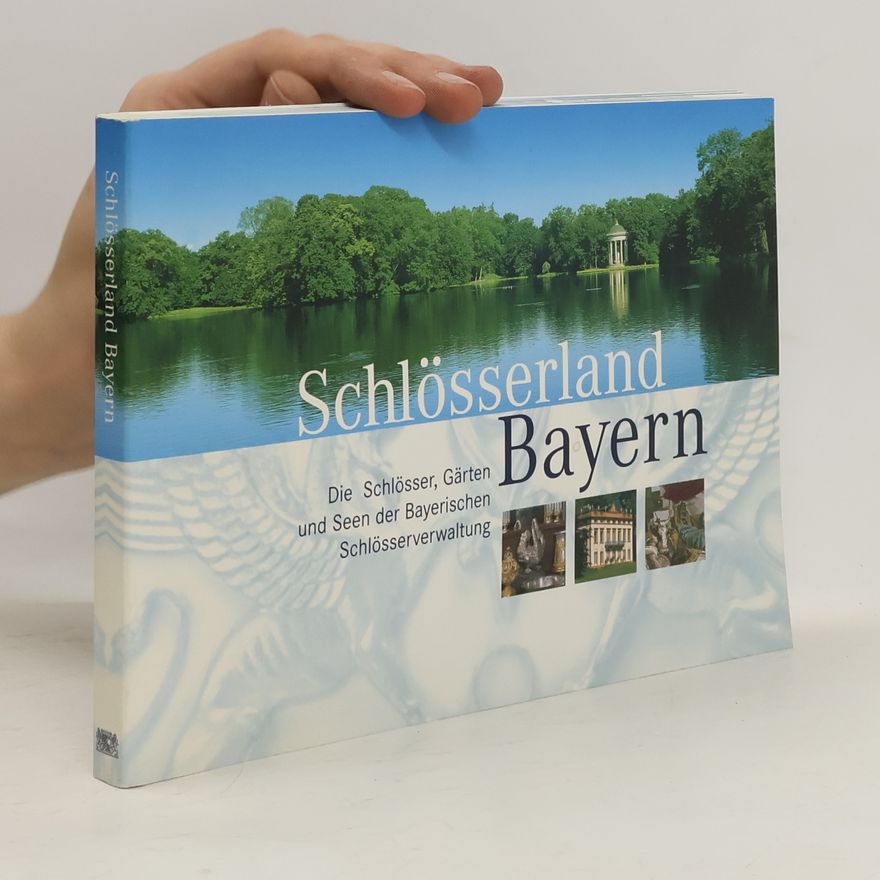 Various authors Schlösserland Bayern