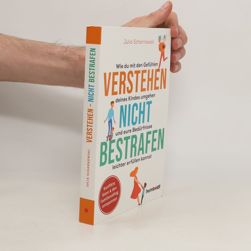 Julia Scharnowski Verstehen - nicht bestrafen