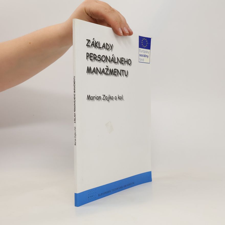 Marián Zajko Základy personálneho manažmentu