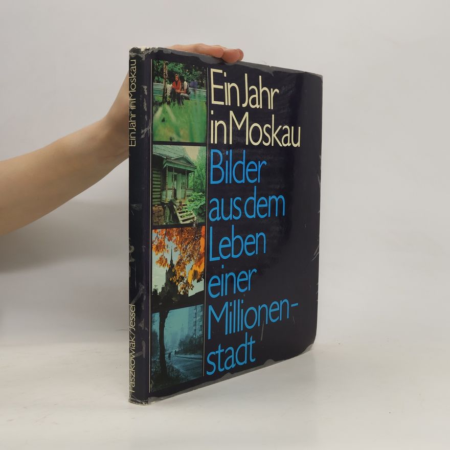 Jürgen Jessel Ein Jahr in Moskau