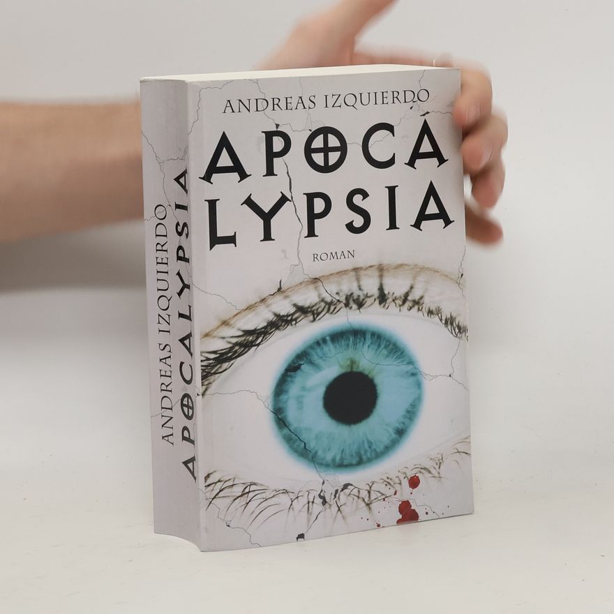 Andreas Izquierdo Apocalypsia