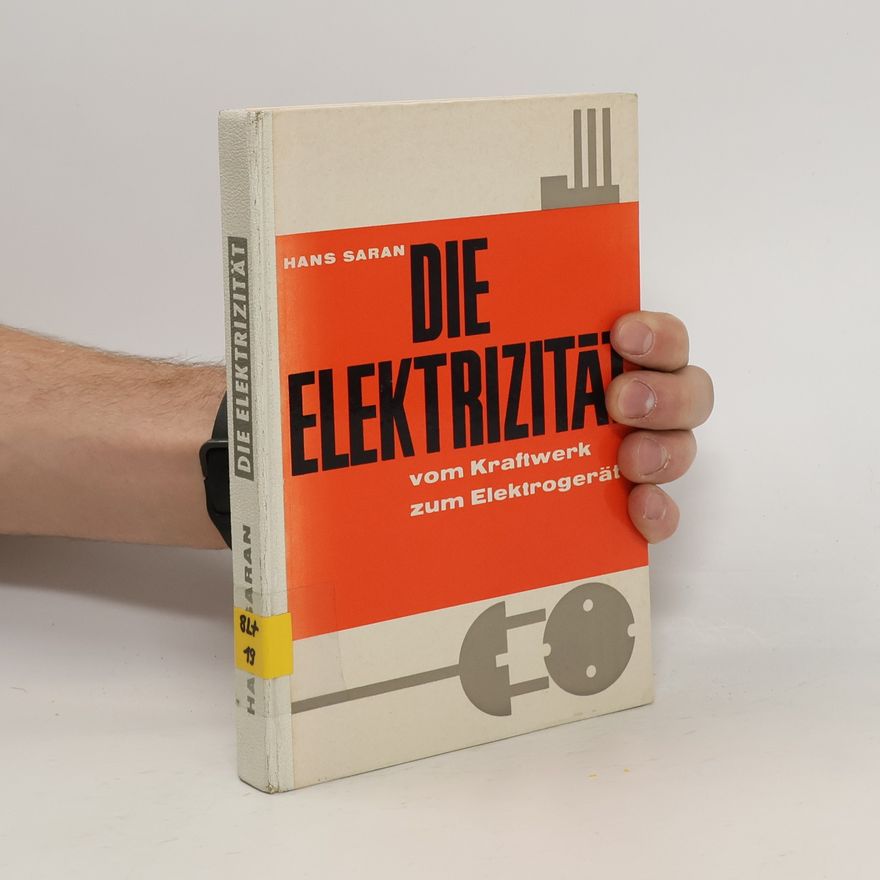 Hans Saran Die Elektrizität