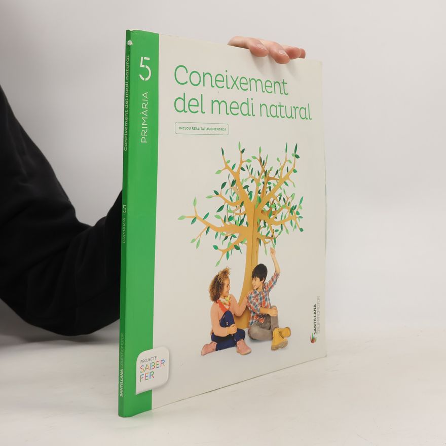 Kolektiv autorů Coneixement del medi natural, 5 Primària