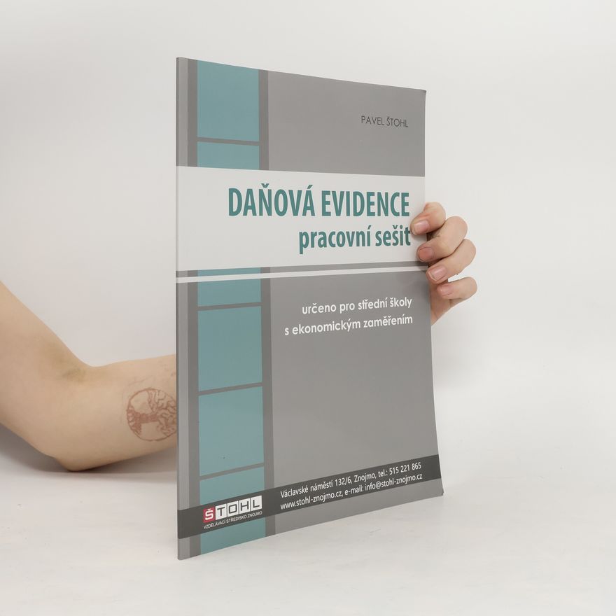 Pavel Štohl Daňová evidence : pracovní sešit