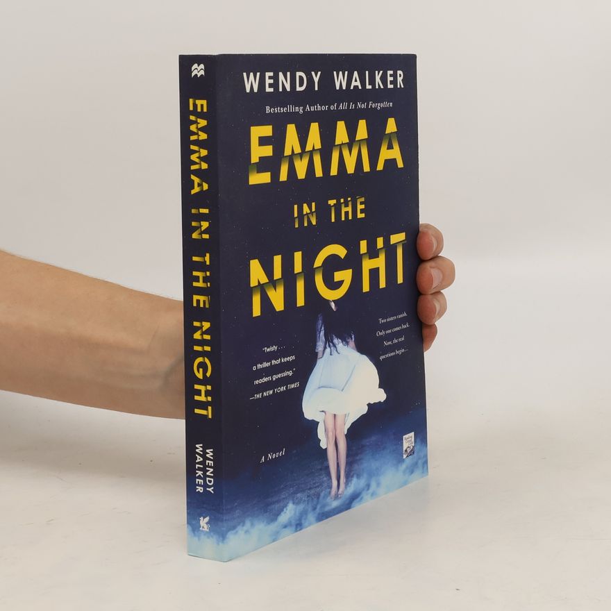 Wendy Walker Emma in the Night