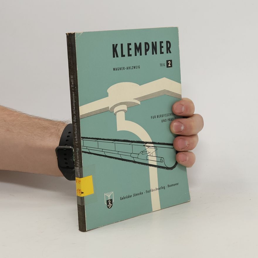 Emil Thom Lehrbuch für Klempner Teil 2