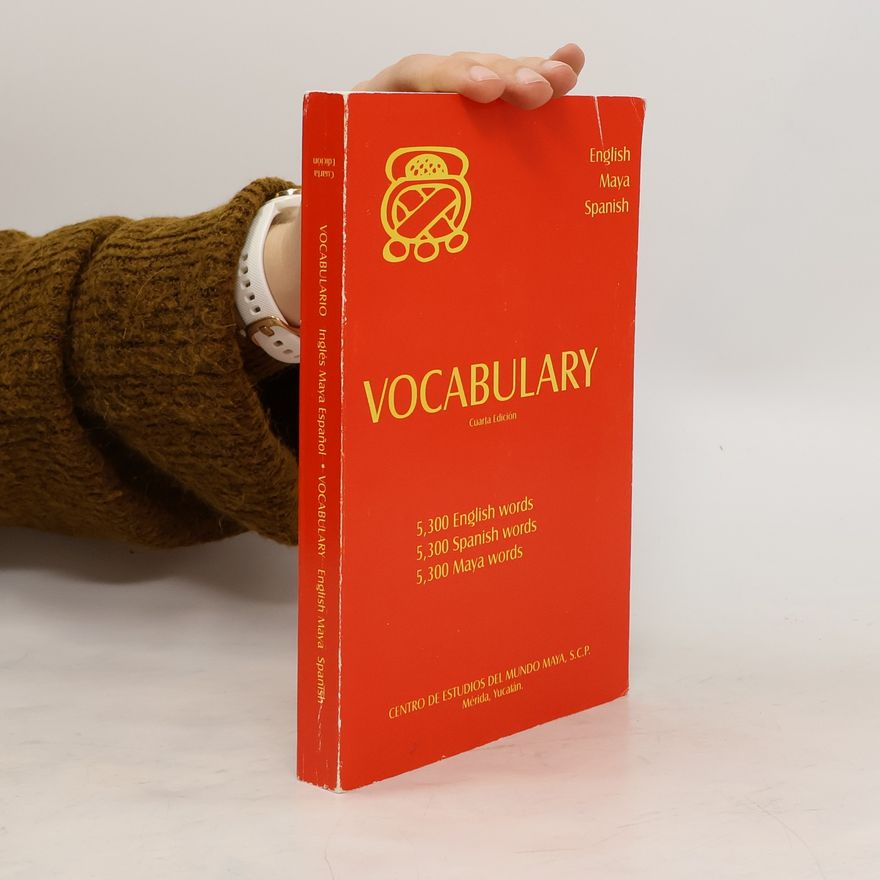 Autorenkollektiv Vocabulary. English - Maya - Spanish