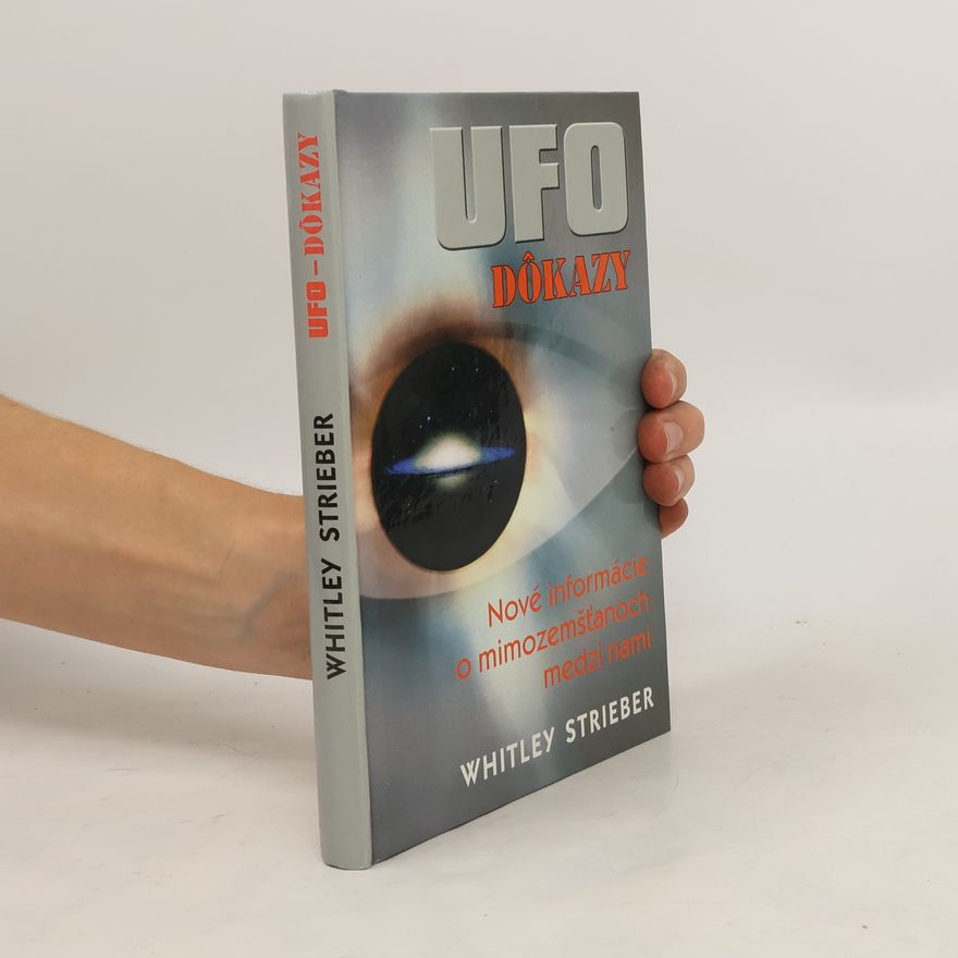 Whitley Strieber UFO dôkazy