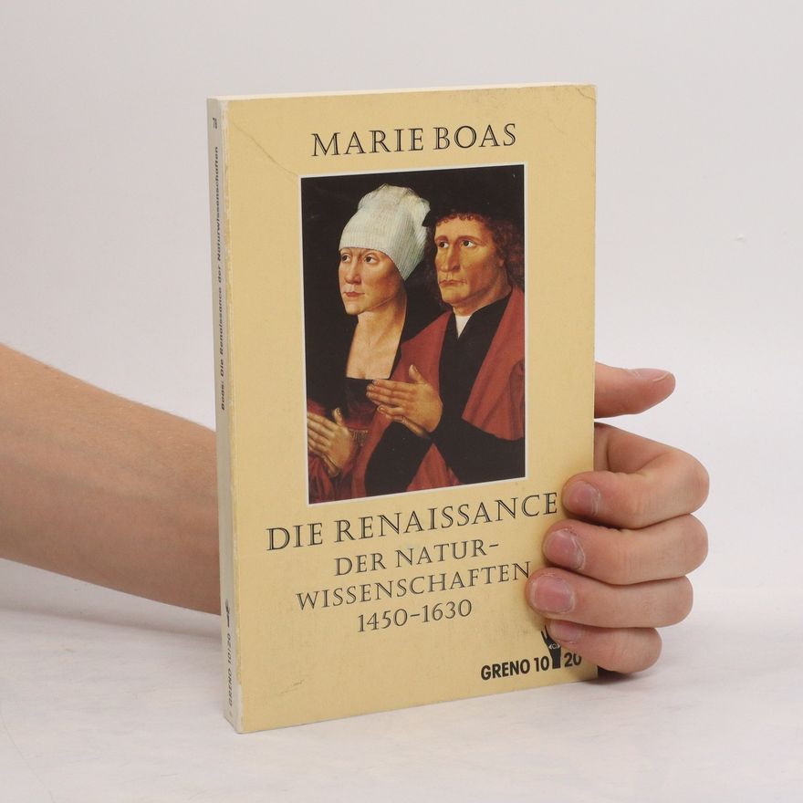 Marie Boas Hall Die Renaissance der Naturwissenschaften