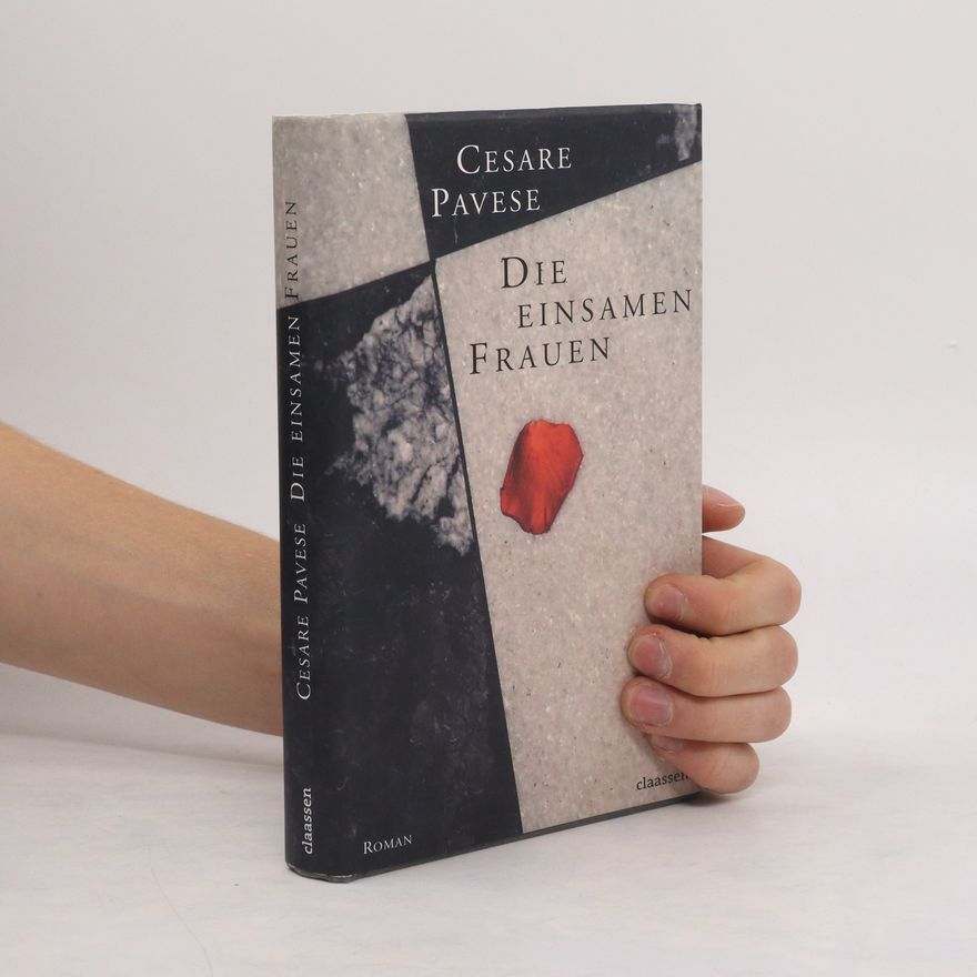 Cesare Pavese Die einsamen Frauen