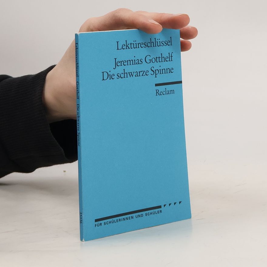 Walburga Freund-Spork Jeremias Gotthelf, Die schwarze Spinne
