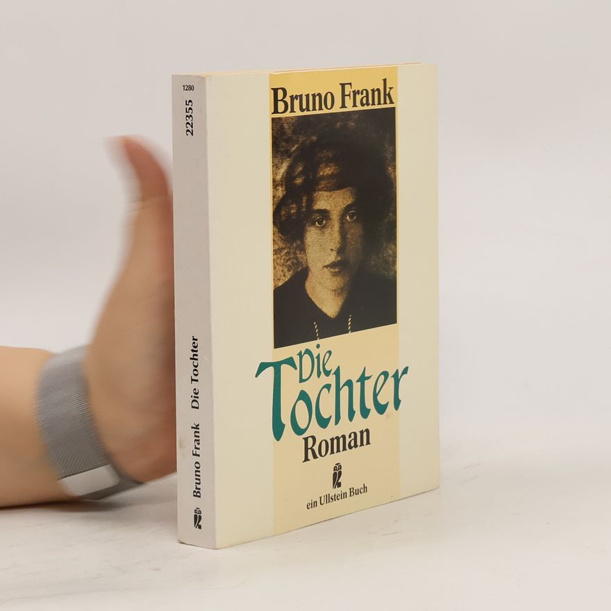 Bruno Frank Die Tochter