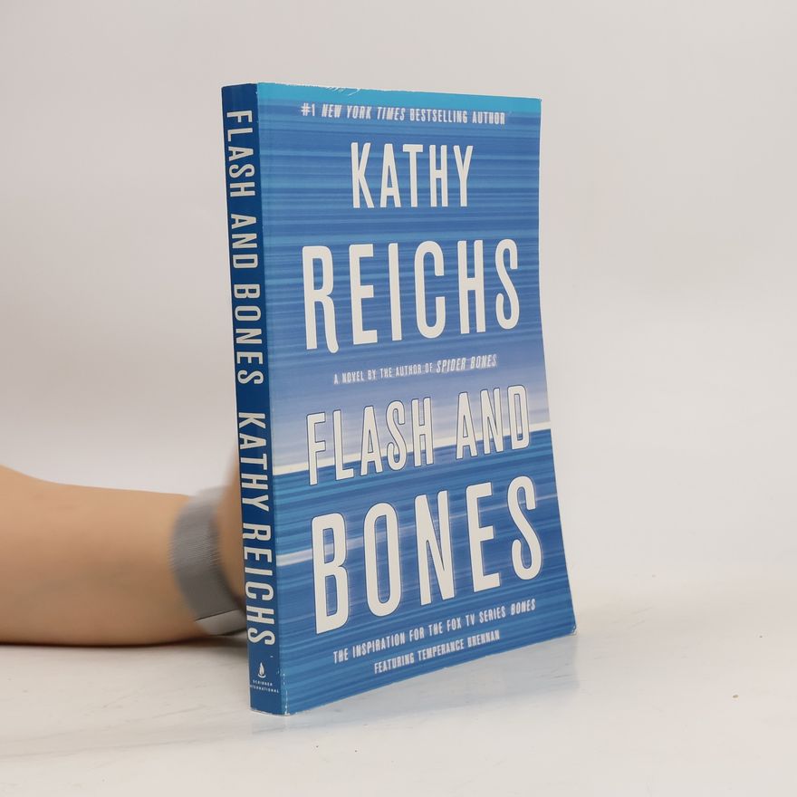 Kathy Reichs Flash and Bones