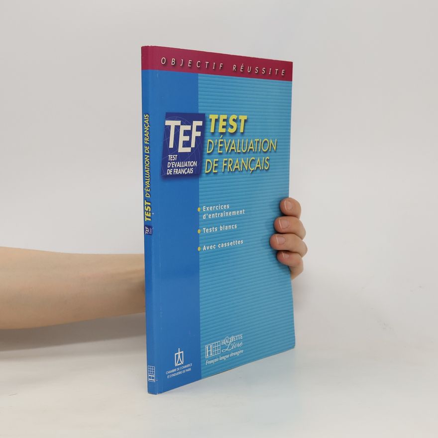 Various authors TEF Test d´évaluation Livre d´entrainement