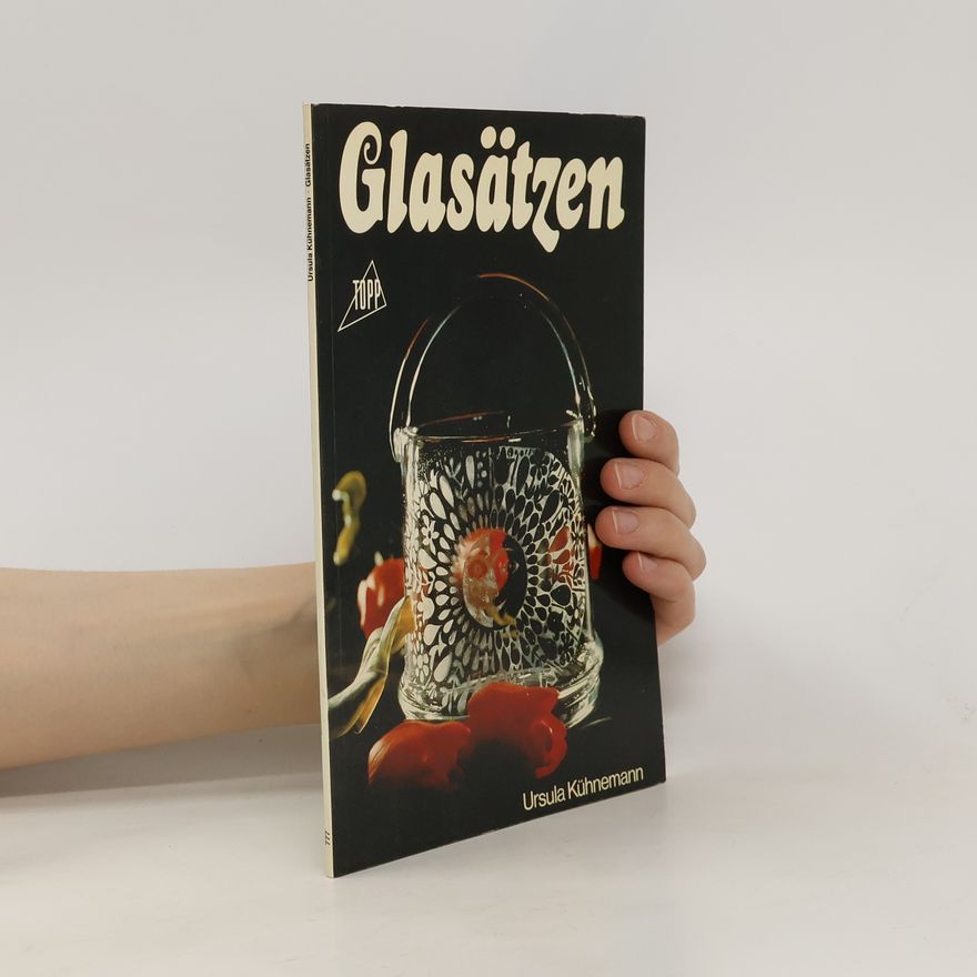 Ursula Kühnemann Glasätzen