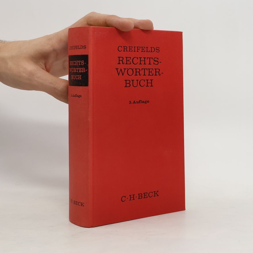 Carl Creifelds Rechtswörterbuch 3. Auflage