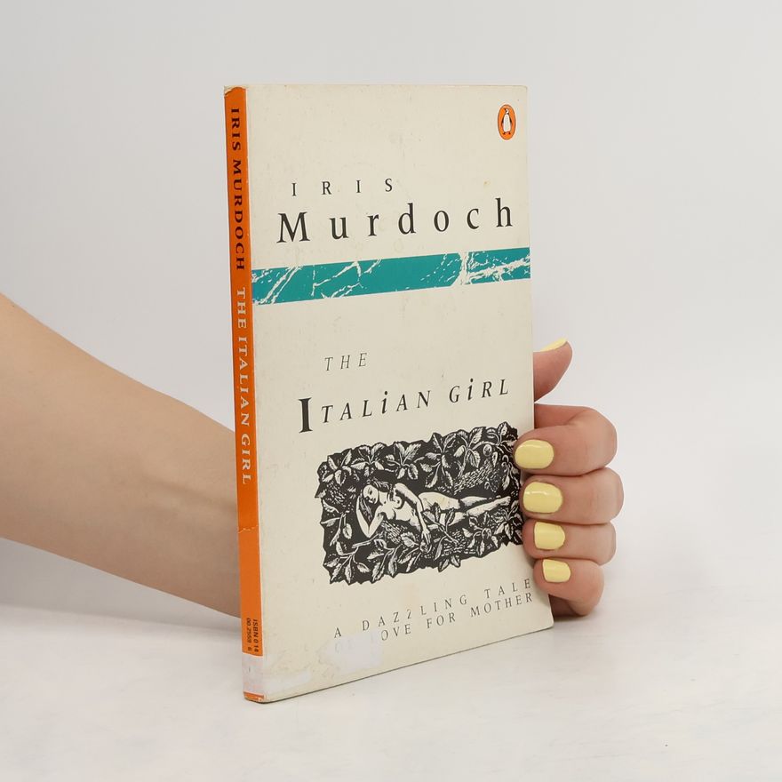 Iris Murdoch The Italian girl