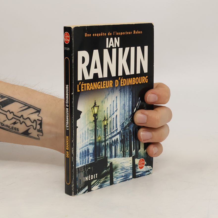 Ian Rankin L'étrangleur d'Edimbourg