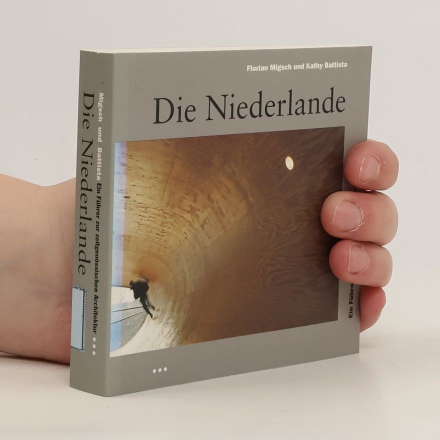 Florian Migsch Die Niederlande