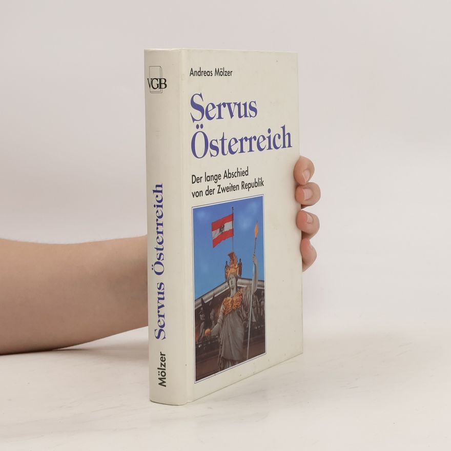 Andreas Mölzer Servus Österreich