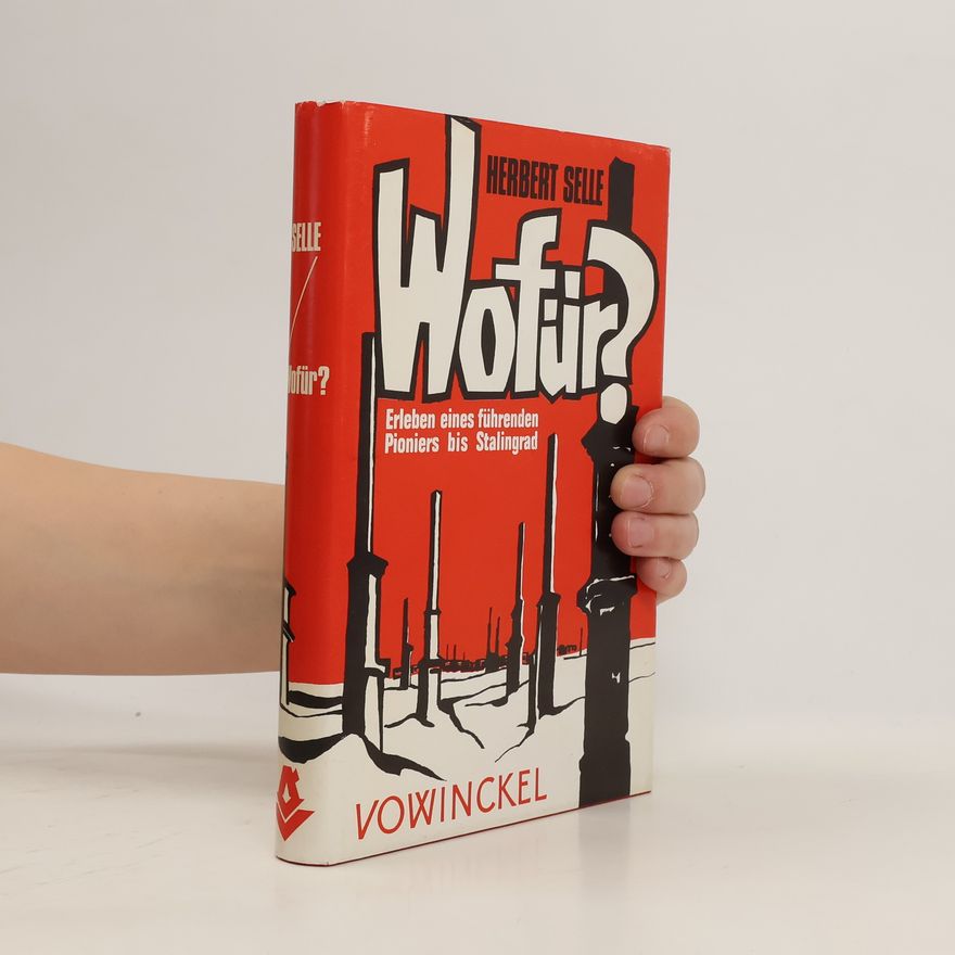Herbert Selle Wofür?