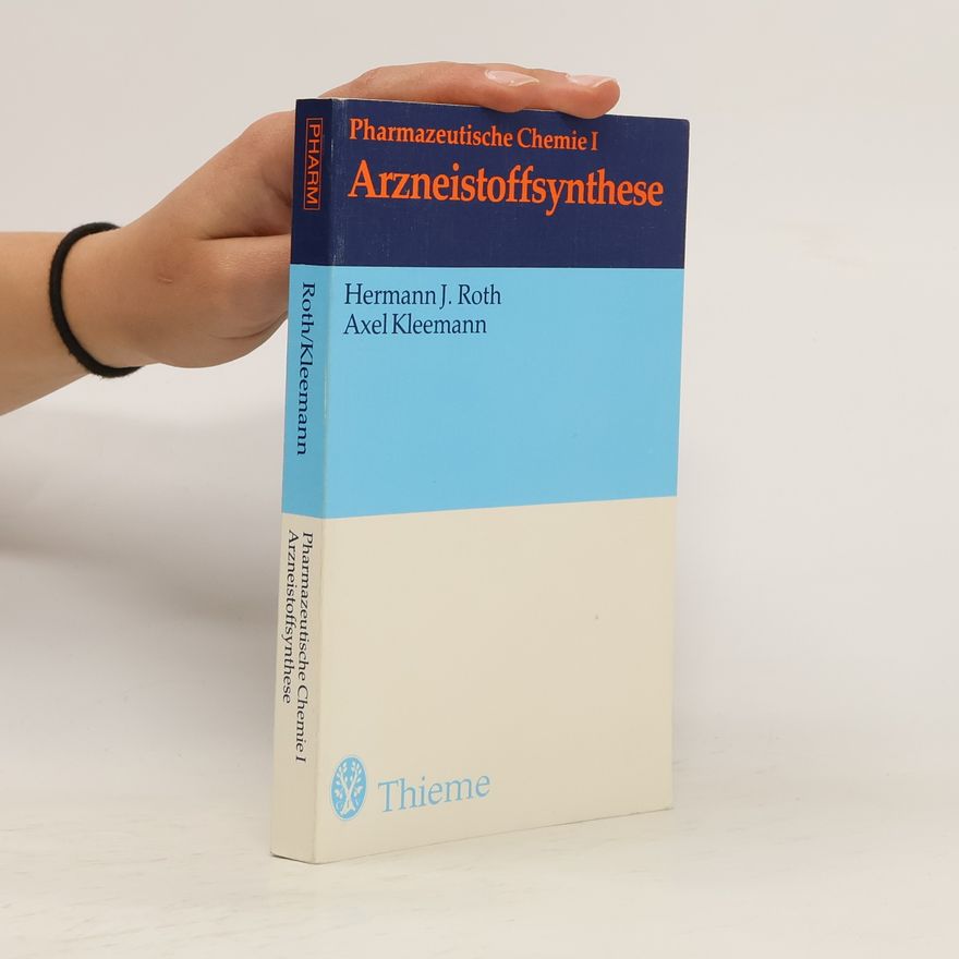 Hermann J. Roth Arzneistoffsynthese