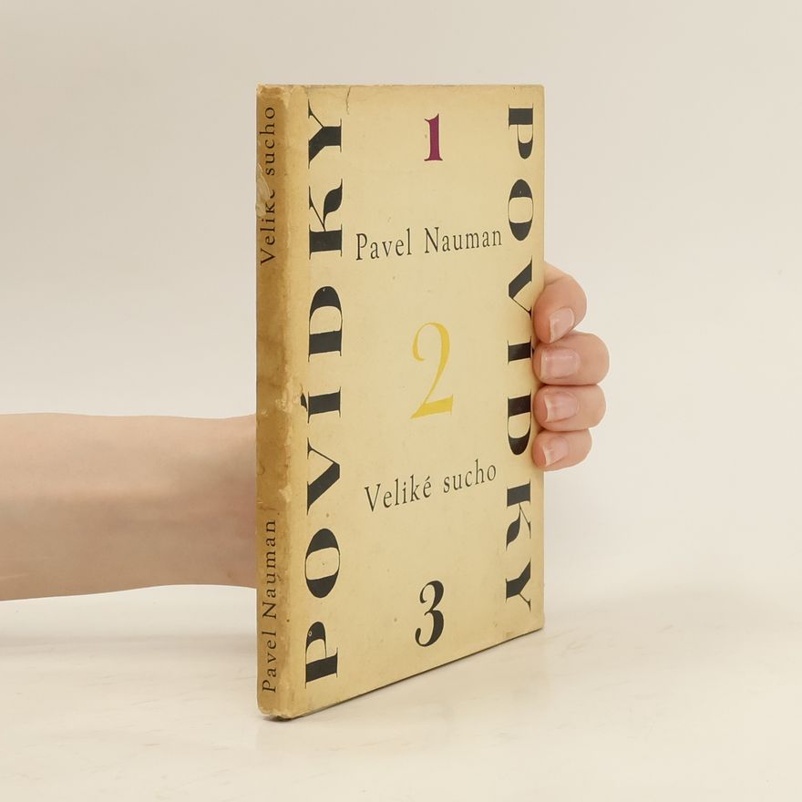 Pavel Nauman Veliké sucho