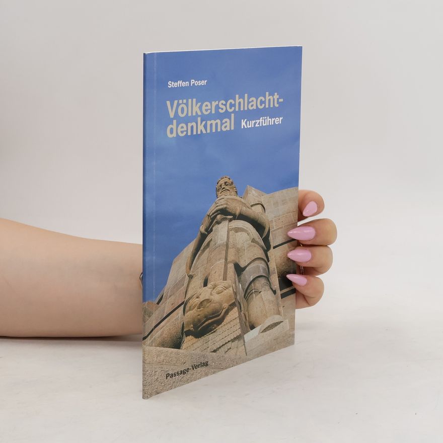 Steffen Poser Völkerschlachtdenkmal
