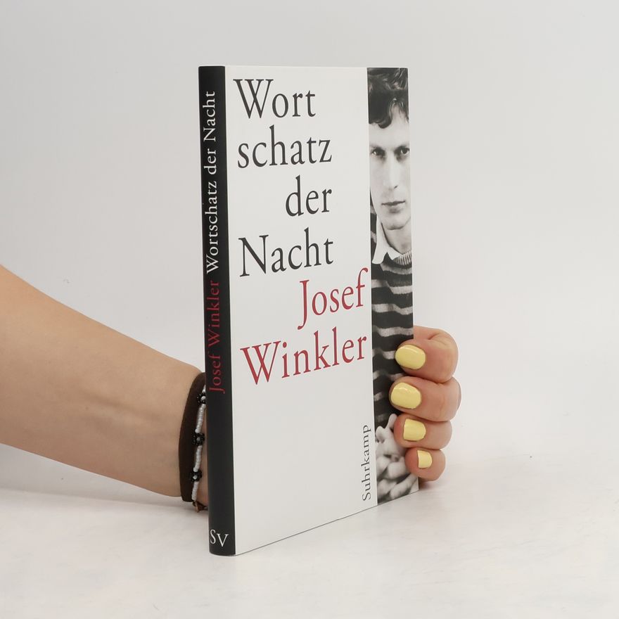 Josef Winkler Wortschatz der Nacht