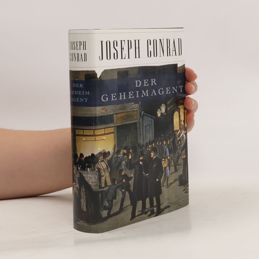 Joseph Conrad Der Geheimagent