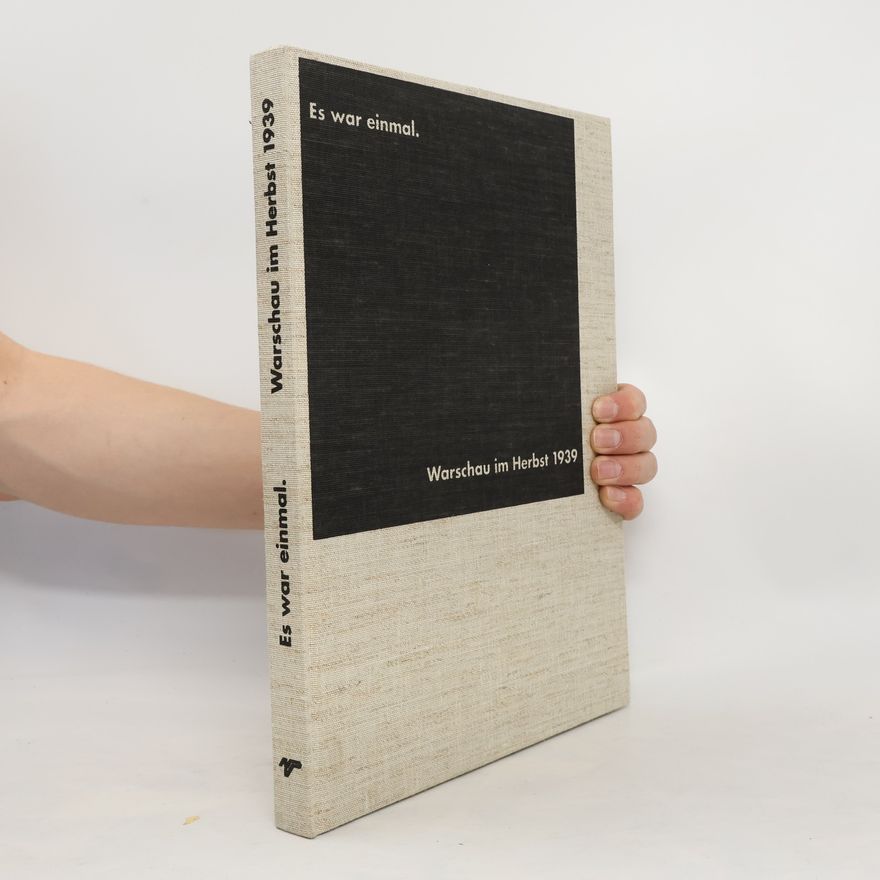 Stefan Rammer Es war einmal - Warschau im Herbst 1939