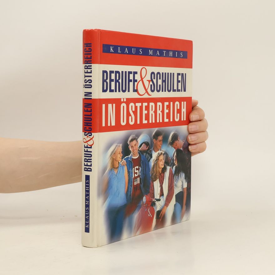 Klaus Mathis Berufe & Schulen in Österreich
