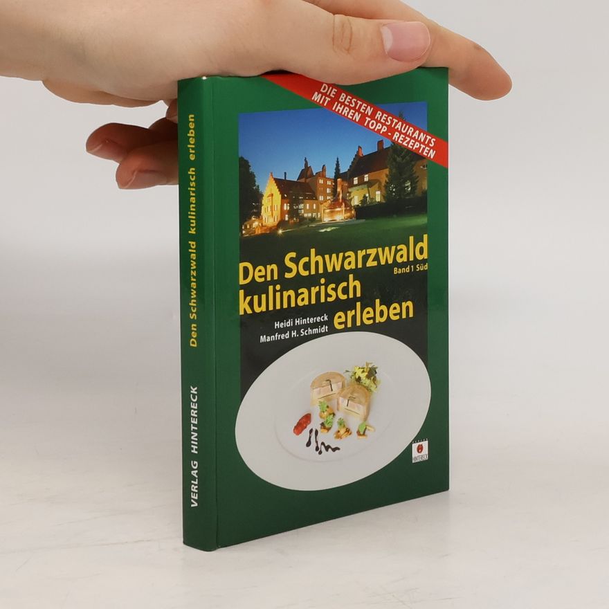 Various authors Den Schwarzwald kulinarisch erleben
