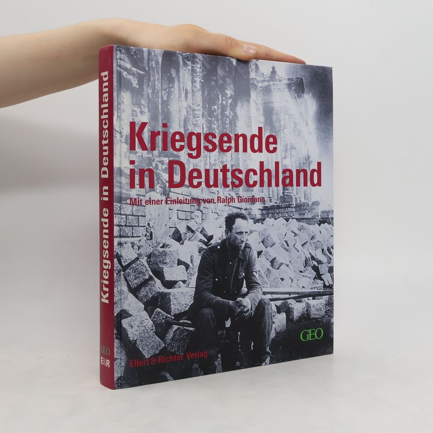 Autorenkollektiv Kriegsende in Deutschland