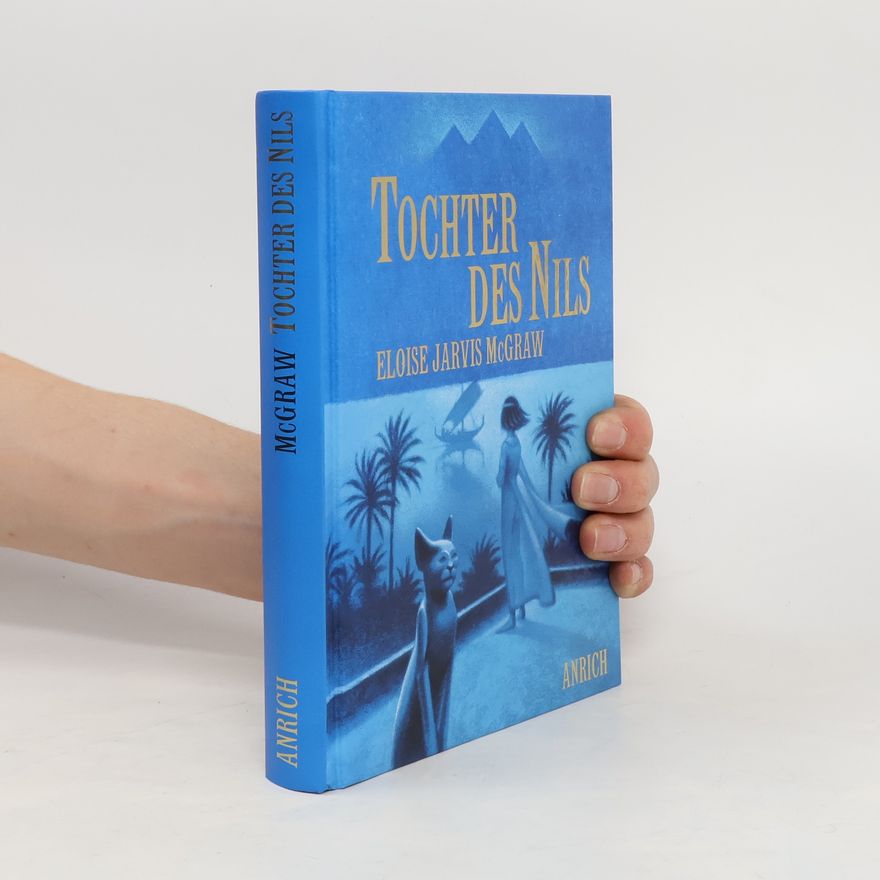 Eloise Jarvis McGraw Tochter des Nils