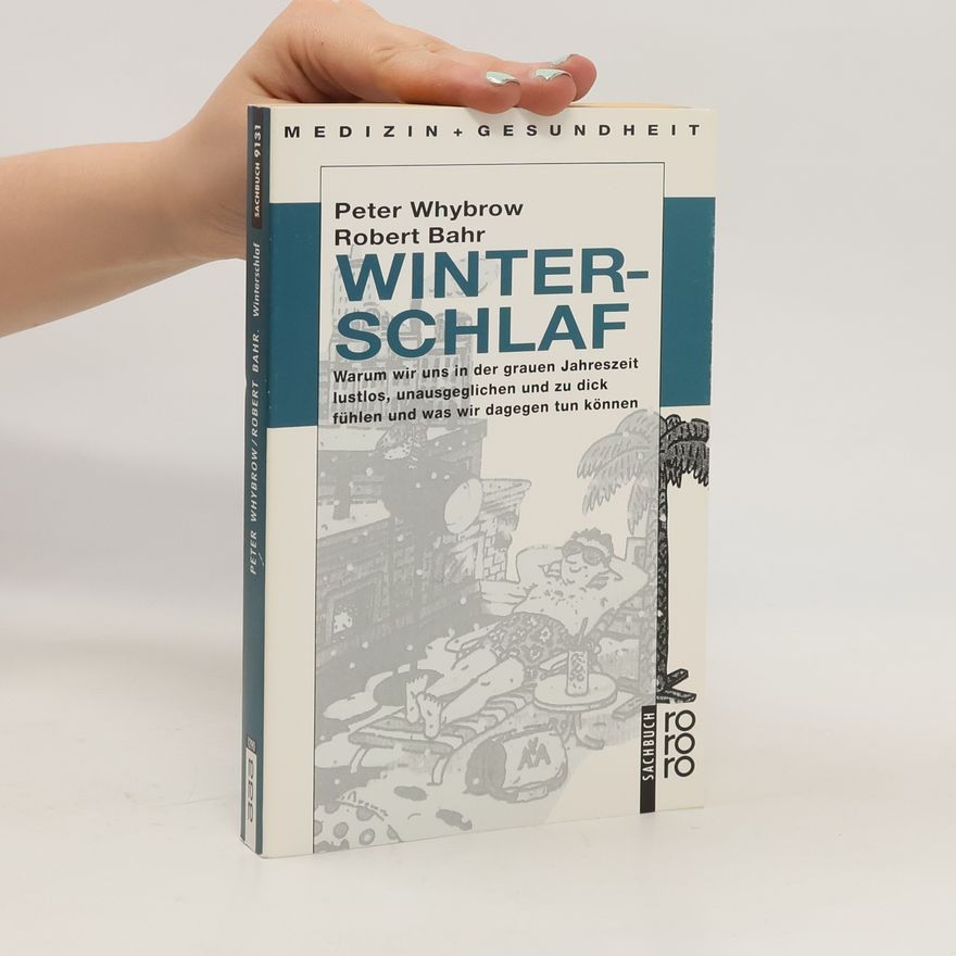 Peter C. Whybrow Winterschlaf