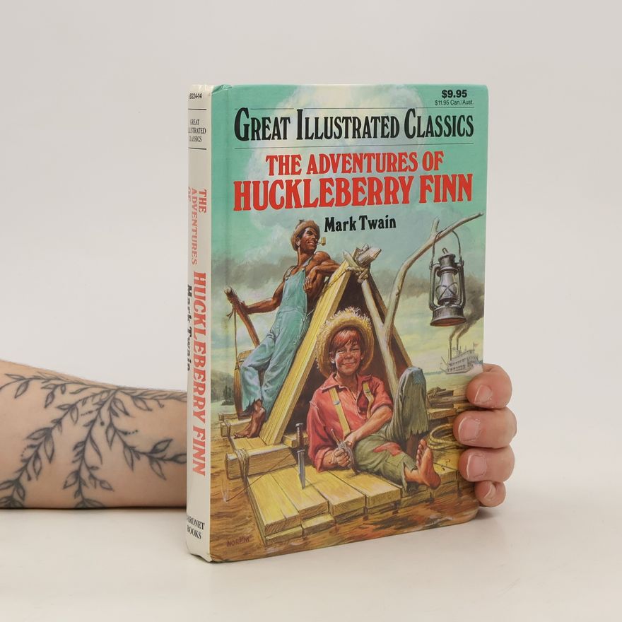 Mark Twain The Adventures of Huckleberry Finn