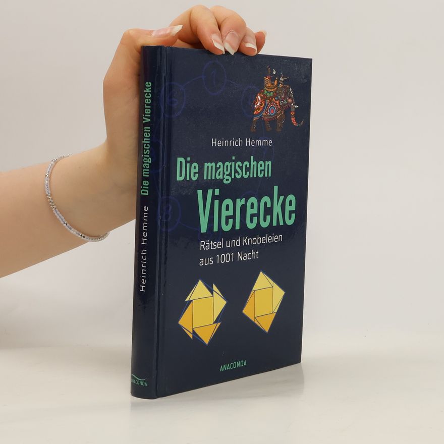 Heinrich Hemme Die magischen Vierecke