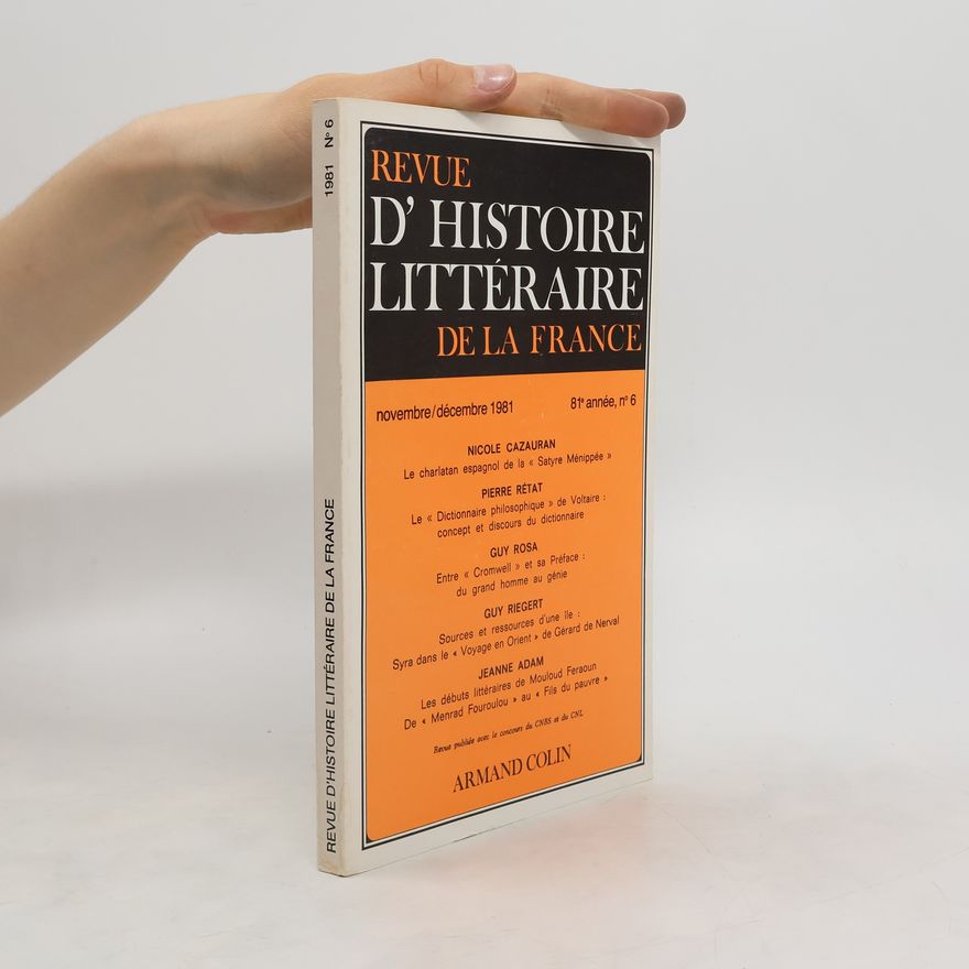 Kolektiv autorů Revue d' histoire littéraire de la France. Novembre/Décembre 1981