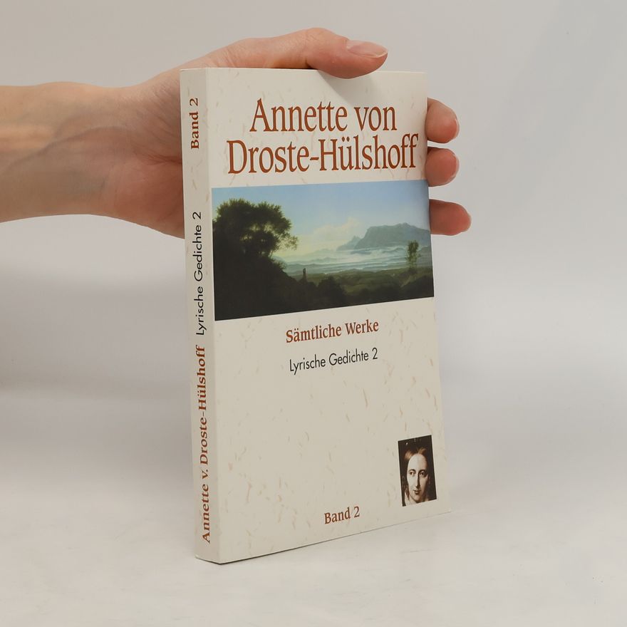 Annette von Droste-Hülshoff Lyrische Gedichte 2